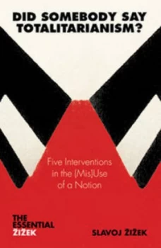 Image of Did Somebody Say Totalitarianism by Slavoj Zizek Paperback