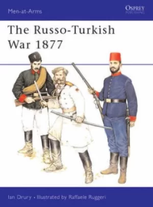 Image of The Russo-Turkish war 1877 by Ian Drury