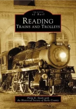 Image of Reading trains and trolleys by Philip K. Smith