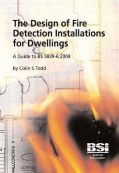 Image of Design of Fire Detection Installations for Dwellings by Colin Todd Paperback