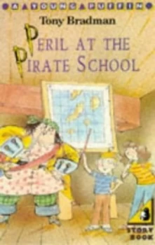 Image of Peril at the Pirate School by Tony Bradman and Rowan Barnes-Murphy Paperback