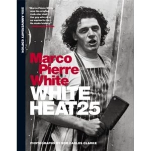 Image of White Heat 25 : 25th anniversary edition