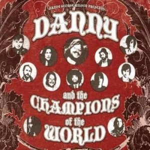 Image of Danny and the Champions of the World by Danny and the Champions of the World CD Album