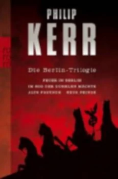 Image of Die Berlin Trilogie by Philip Kerr Paperback