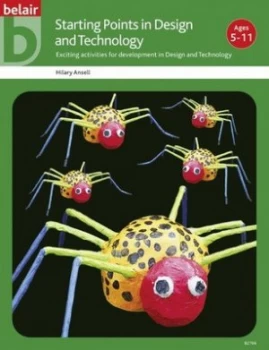 Image of Starting Points in Design and Technology by Hilary Ansell Paperback