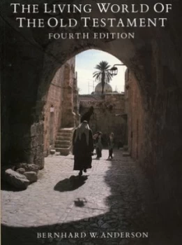 Image of Living World of the Old Testament by B. Anderson Paperback