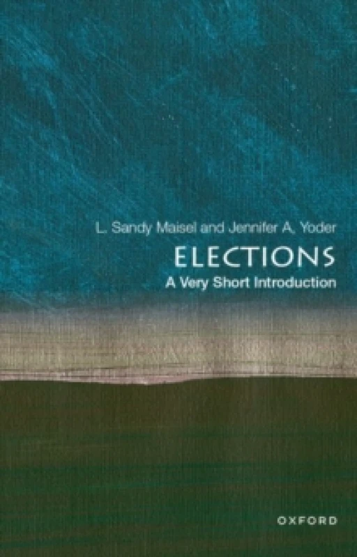 Image of Elections. Paperback. By Louis Sandy Maisel, Jennifer A Yoder Books