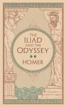 Image of The Iliad and The Odyssey by Homer
