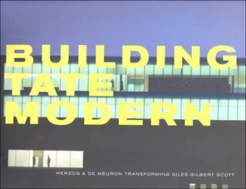 Image of Building Tate Modern by Rowan Moore and Raymund Ryan and Tate Gallery Paperback