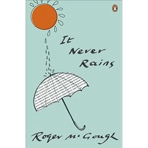 Image of It Never Rains by Roger McGough (Paperback, 2014)