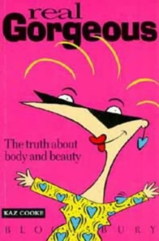 Image of Real Gorgeous by Kaz Cooke Book