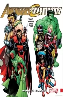 Image of Avengers & Champions: Worlds Collide