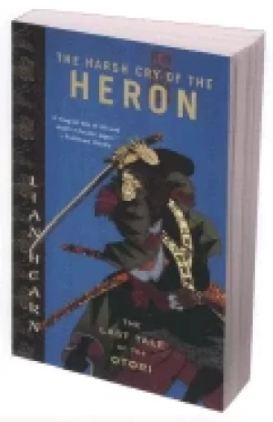 Image of harsh cry of the heron the last tale of the otori