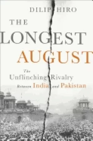 Image of longest august the unflinching rivalry between india and pakistan