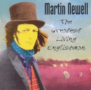 image of The Greatest Living Englishman by Martin Newell CD Album