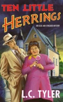 Image of Ten Little Herrings by L. C. Tyler Hardback
