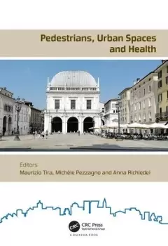 Image of Pedestrians Urban Spaces and HealthProceedings of the XXIV International Conference on Living and Walking in Cities (LWC September 12-13