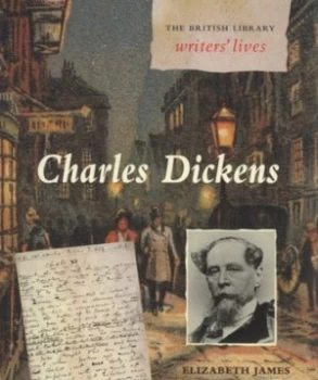 Image of Charles Dickens by Elizabeth James Paperback