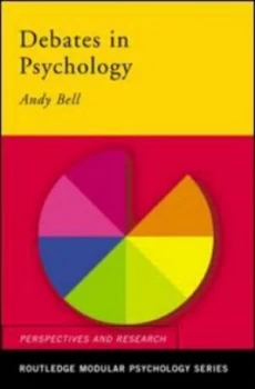 Image of Debates in Psychology by Andy Bell Book
