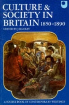 Image of Culture and Society in Britain 1850-1890 by J. M Golby Paperback