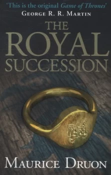 Image of The Royal Succession by Maurice Druon Paperback