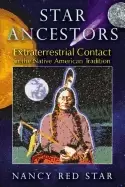 Image of star ancestors extraterrestrial contact in the native american tradition