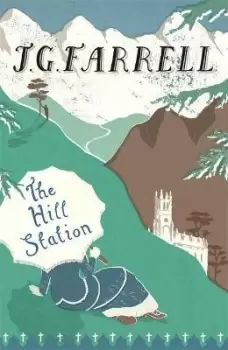 Image of The Hill Station by J.G. Farrell