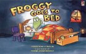 Image of Froggy Goes to Bed by Jonathan London and Frank Remkiewicz Book