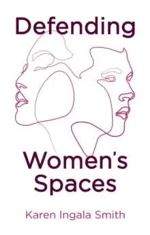Image of Defending Womens Spaces