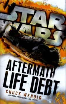 Image of Life Debt by Chuck Wendig Hardback