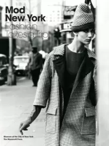Image of Mod New York : Fashion Takes a Trip