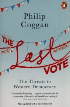 Image of The Last Vote by Philip Coggan Book