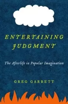 Image of Entertaining judgment by Greg Garrett