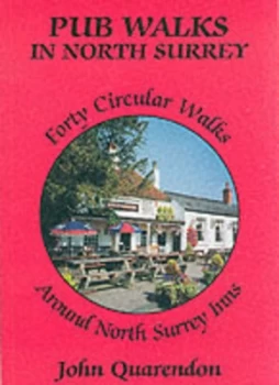 Image of Pub Walks in North Surrey by John Quarendon Paperback