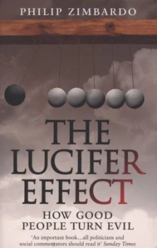 Image of The Lucifer Effect by Philip Zimbardo Paperback