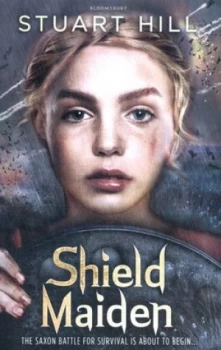 Image of Shield Maiden by Stuart Hill Paperback