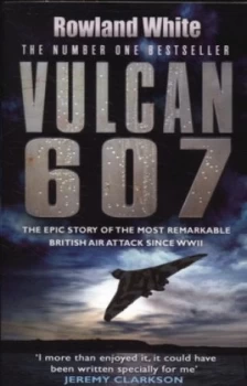 Image of Vulcan 607 by Rowland White Paperback