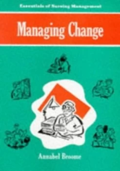 Image of Managing Change by Annabel Broome Paperback