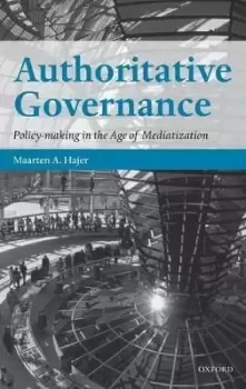 Image of Authoritative Governance by Maarten A. Hajer