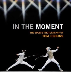 Image of In the Moment by Tom Jenkins Hardback