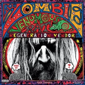 Image of Venomous Rat Regeneration Vendor by Rob Zombie CD Album