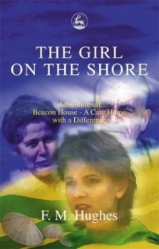 Image of The Girl on the Shore by F.M. Hughes Paperback
