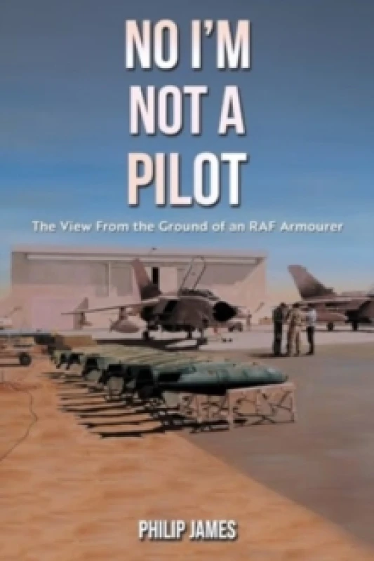 Image of No I'm Not a Pilot. Paperback. By Philip James Books