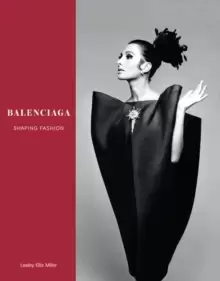 Image of Balenciaga : Shaping Fashion