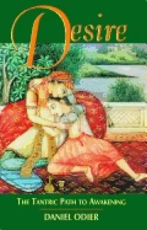 Image of desire the tantric path to awakening
