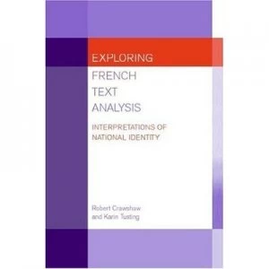 Image of Exploring French Text Analysis by Robert Crawshaw Paperback