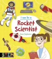 Image of I Can Be a Rocket Scientist