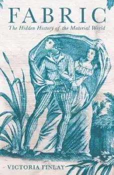 Image of Fabric by Victoria Finlay