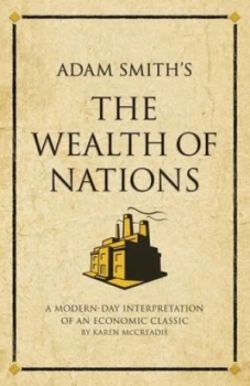 Image of Adam Smiths the Wealth of Nations by Karen Mccreadie Book