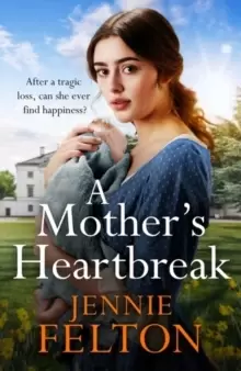 Image of A Mother's Heartbreak : The most emotionally gripping saga you'll read this year
